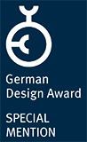German Design Award Special Mention German Design Award Special Mention